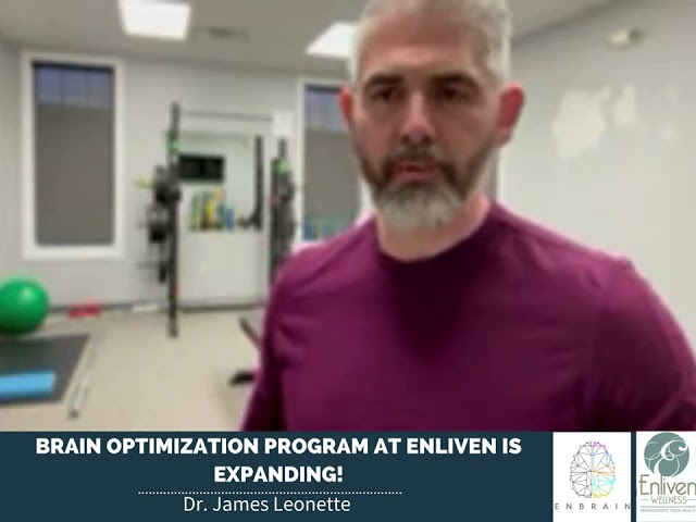 Our Brain Optimization Program is Expanding by Dr. James Leonette
