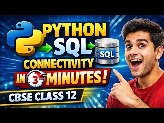 Python SQL Connectivity in 3 Minutes ⚡ | Class 12 CBSE