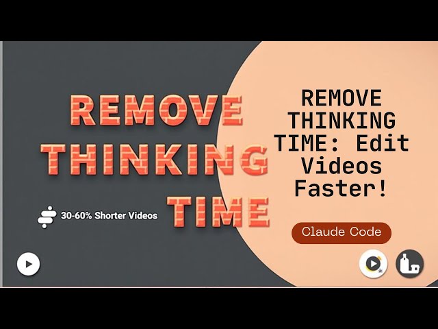Automatically Remove Claude Code Thinking Time from Screen Recordings