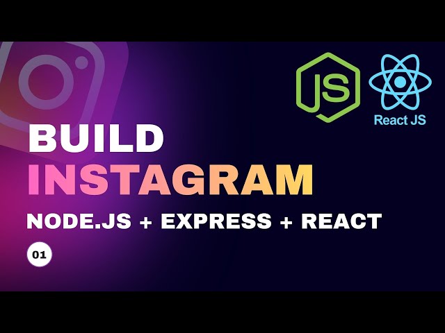 Build Full Stack Instagram Clone with Node, Express.js, MongoDB, and React. MERN Stack. # 1