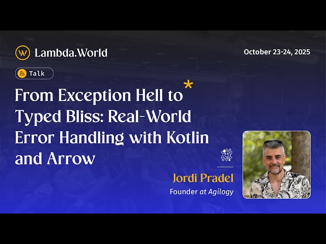 From Exception Hell to Typed Bliss: Real-World Error Handling with Kotlin and Arrow by Jordi Pradel