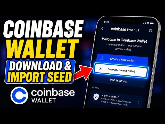 How to download Coinbase Wallet and import a seed phrase - Full Guide