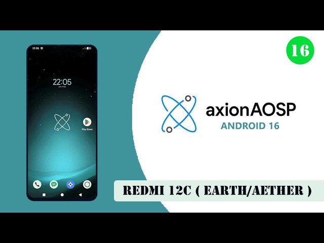 TUTORIAL FLASH CUSTOM ROM REDMI 12C ( EARTH/AETHER ) FROM HYPER OS1.0 TO AXION OS (ANDROID 16)