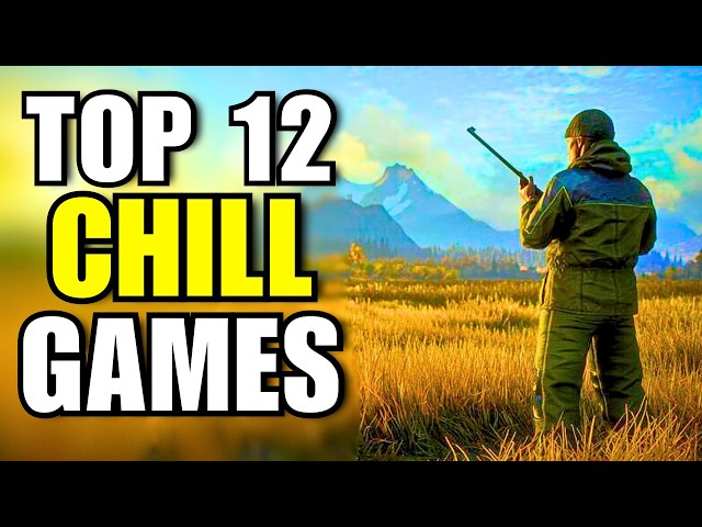 12 Amazing Chill Games to Play in 2026 (Solo & With Friends)