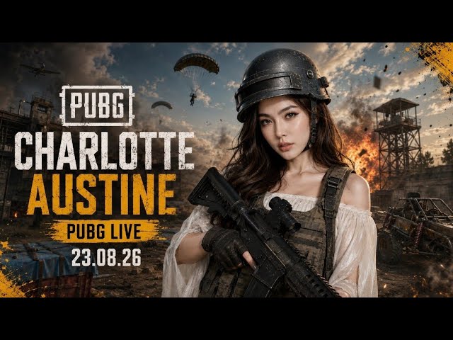Charlotte Austin live PUBG 23.08.26 @mgibeyond  #charlotteaustin #pubgmobile #pubg 