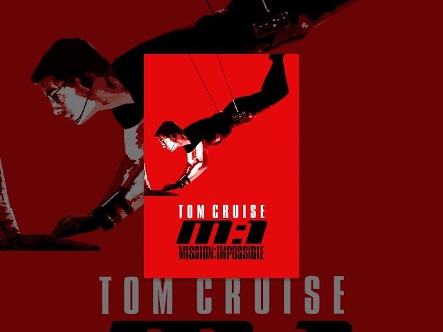 Mission: Impossible