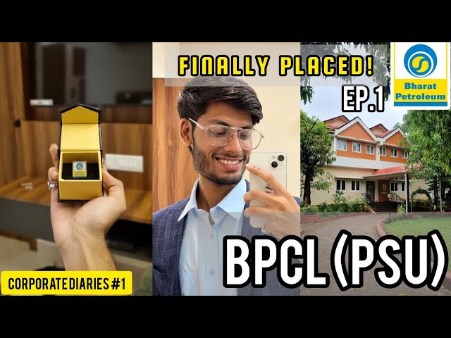 I GOT PLACED AT BPCL (PSU) || GOVERNMENT JOB AT 22 || EXPLORING MUMBAI