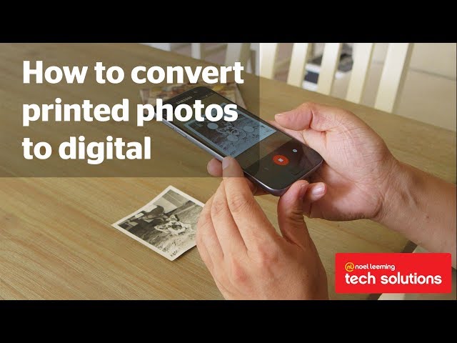 How to convert printed photos to digital - Noel Leeming