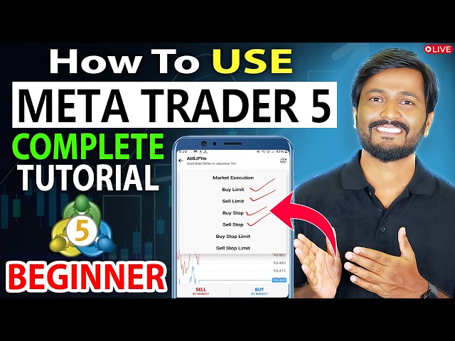 How To Use Meta Trade 5 Step By Step Tutorial In Hindi | MT5 Use Kaise Kare Complete Guide | MT5 App