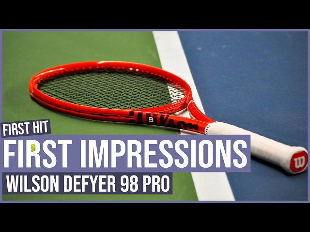 FIRST TIME ever Hitting with the Defyer - Wilson Defyer 98 Pro Impressions