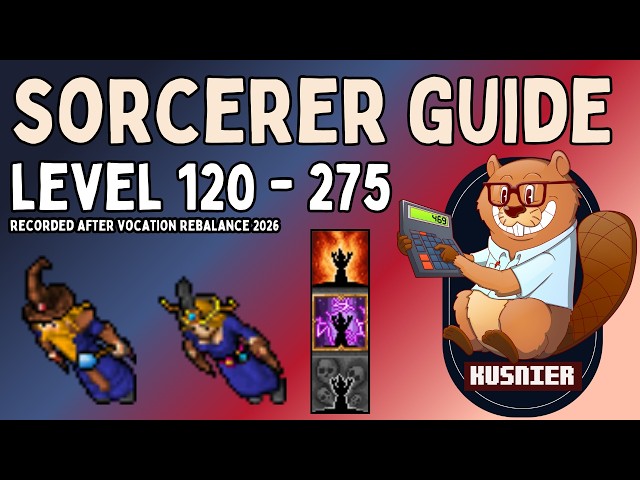 Sorcerer Guide Level 120 - 275 | Tibia