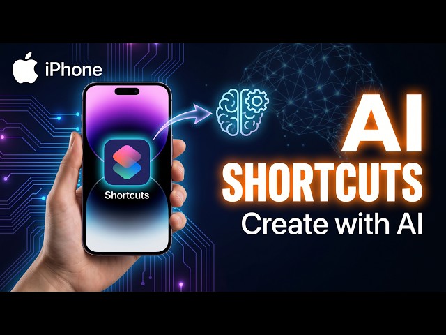 How To Create A Shortcut With AI On iPhone