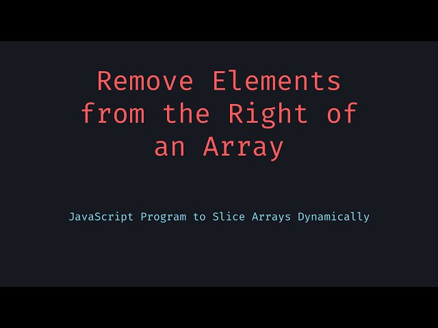 Remove Right Elements from Array