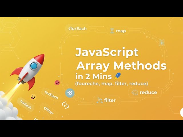 JavaScript Array Methods in 2 Mins 🚀 (forEach, map, filter, reduce)