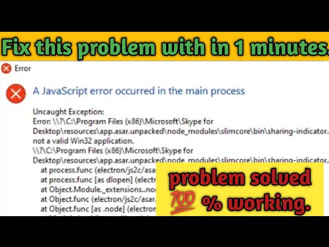 A Java script Error occurred in the main process Windows 10 \ 8 \ 7 Fixed/java script problem solve