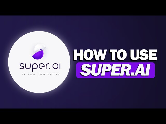 What is Super AI and How to use it in 2025? (Intelligent Document Processing IDP Tutorial)