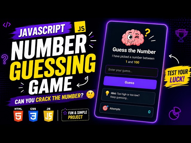 🎯 Build a Number Guessing Game with HTML, CSS & JavaScript | Beginner JavaScript Project