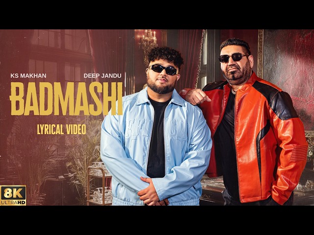 BADMASHI: KS MAKHAN (8k Full Video) : Deep Jandu | LEGENDS | Latest Punjabi Songs 2026 - Geet MP3