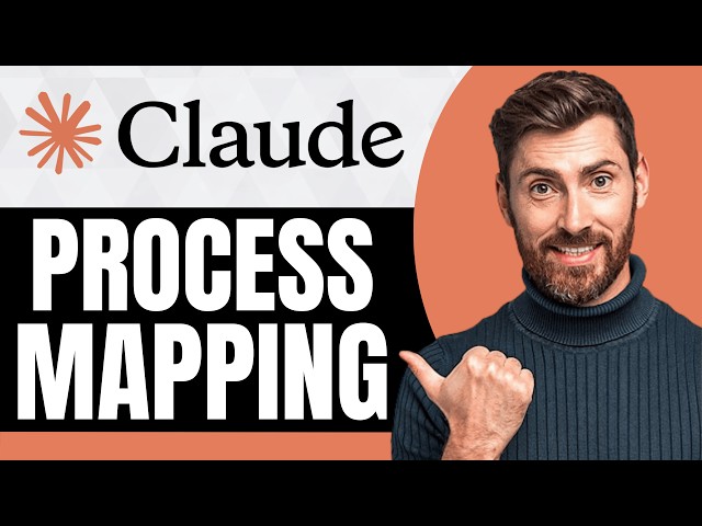 How to Use Claude AI for Process Mapping [NEW 2026 Guide]