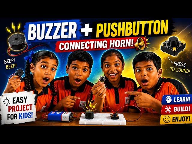 How to connect buzzer and pushbutton | Robotics beginner projects | Arduino projects | Robotics
