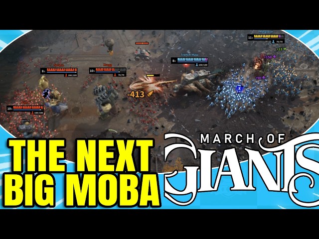 I tested MARCH OF GIANTS the next BIG MOBA?!