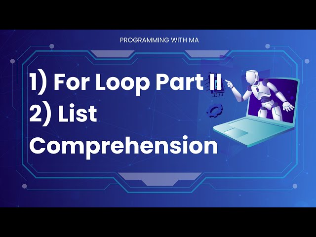 Master Python For Loop Explained in Detail and List Comprehension Introduction | Urdu / Hindi