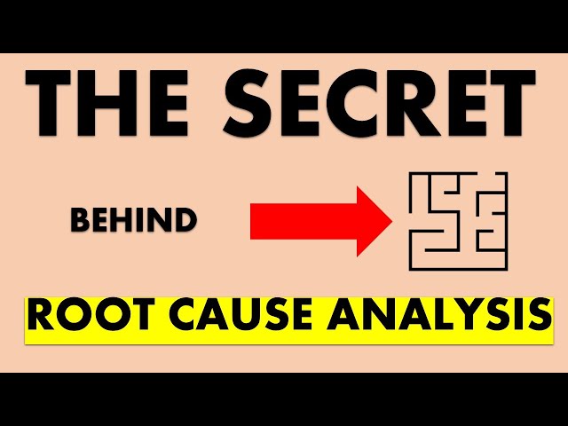 Root Cause Analysis Techniques For EVERY PROBLEM