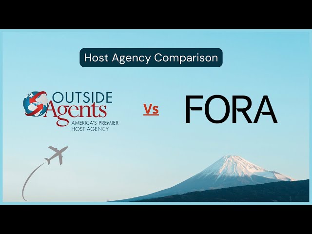 Outside agents vs Fora | Host Travel Agency Review