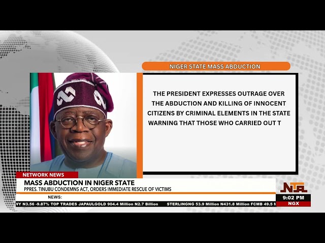 Tinubu Orders Immediate Rescue Operation After Niger Mass Abduction