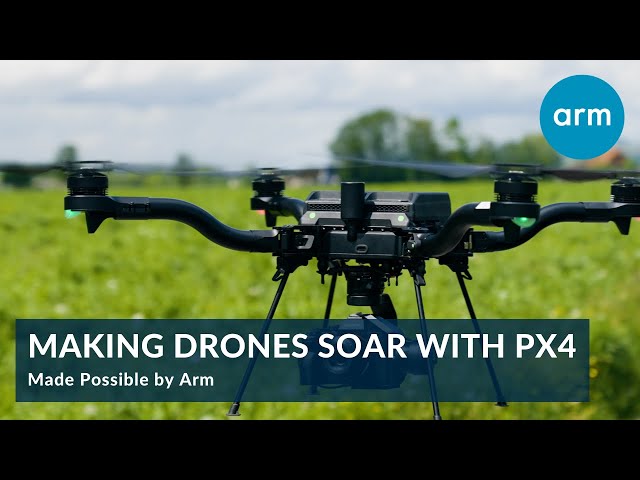 Making Drones Soar with PX4: Made Possible by Arm