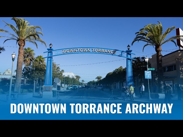 Downtown Torrance Archway