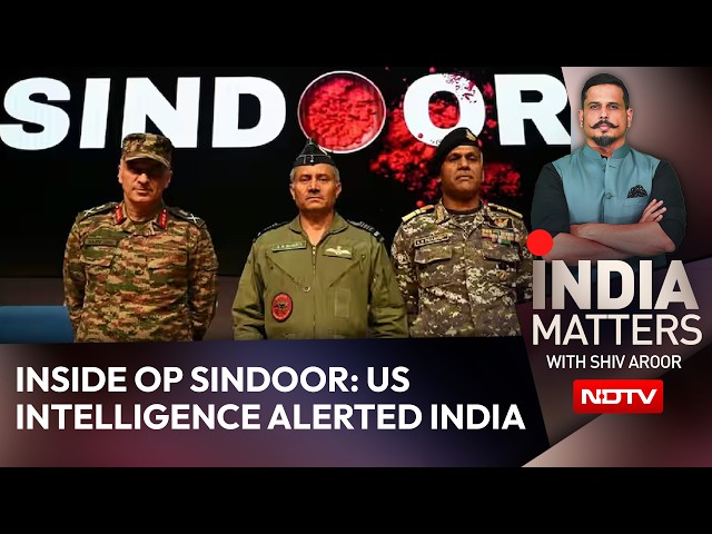 US Intelligence Alerted India To Pakistan’s Missile Plan | Inside Op Sindoor