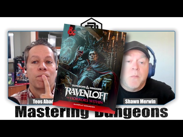 D&D News: Ravenloft Horrors Within Early Access | Kickstarter Backs Down | New Legends of Greyhawk