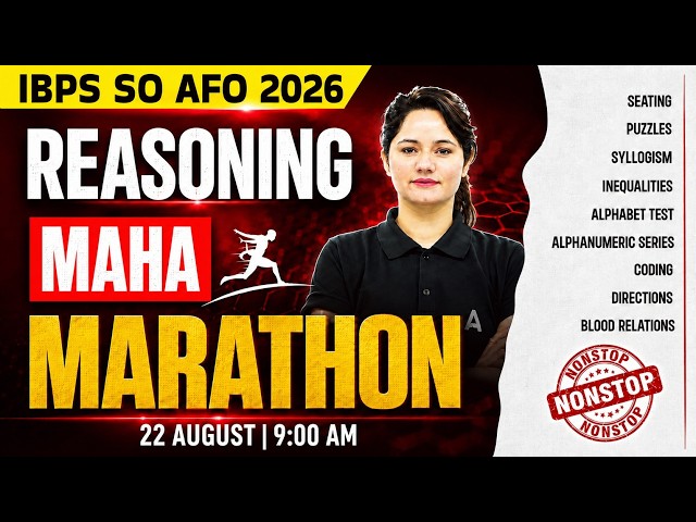 IBPS SO AFO 2026 | IBPS SO AFO Marathon Classes | IBPS SO AFO Reasoning Marathon Class By Neelam Mam