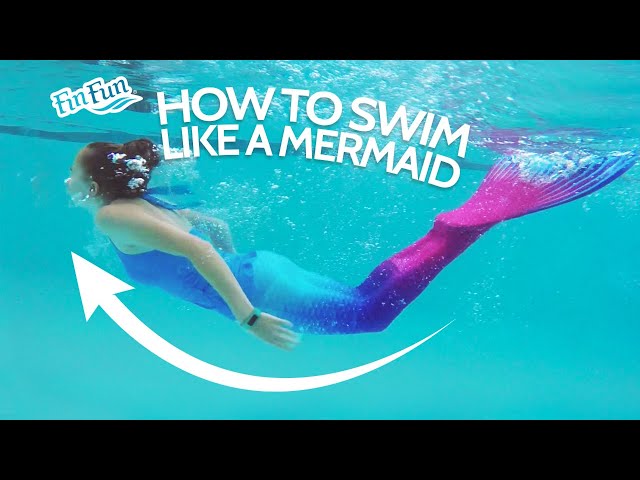 How To Swim Like A Mermaid | Fin Fun Mermaid Tails