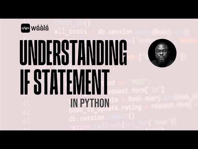 Day 8: If Statements in Python (Teach Python to Make Decisions)