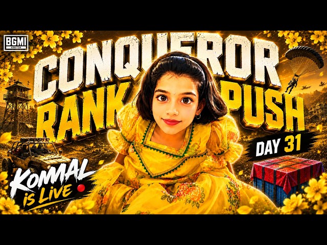 CONQUEROR RANK PUSH DAY 31 w KOMAL YT SHORTS  #shortslive #shortsfeed #bgmilive