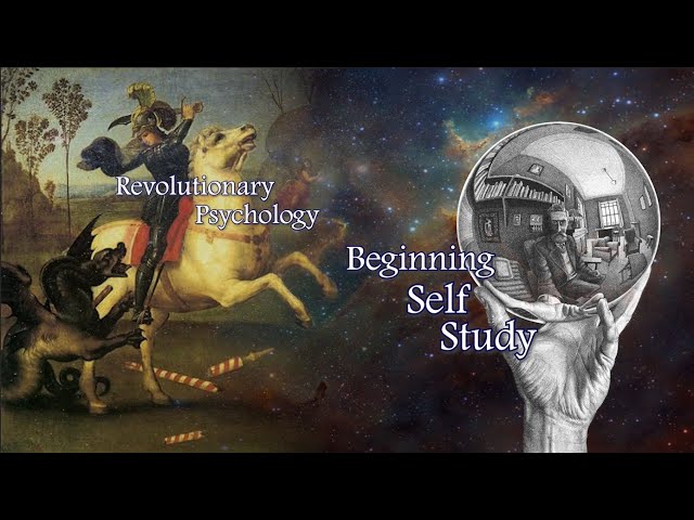 Revolutionary Psychology 0 -Beginning Self Study