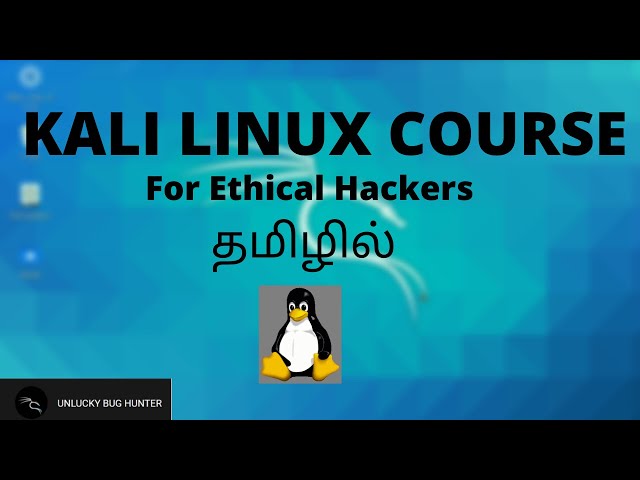 Kali linux for Ethical Hackers 2021||Beginners to Advanced|| Tamil || Linux||