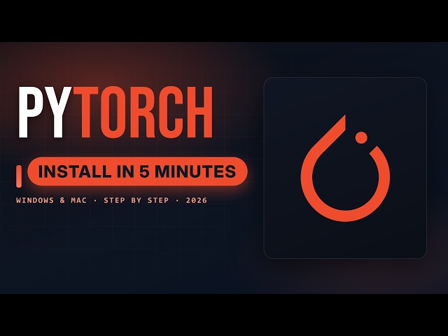 How to Install PyTorch on Windows & Mac — Full Beginner Guide (2026)