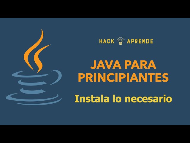 Java para principiantes - Instala Java e Intellij
