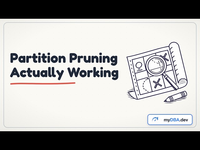 Partition Pruning: Making the Planner Skip 99% of Your Data