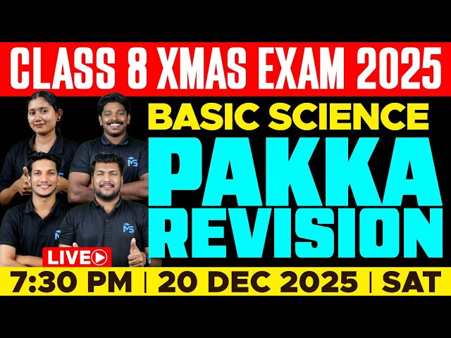CLASS 08 X-MAS EXAM | BASIC SCIENCE | PAKKA REVISION | LIVE | MS SOLUTIONS