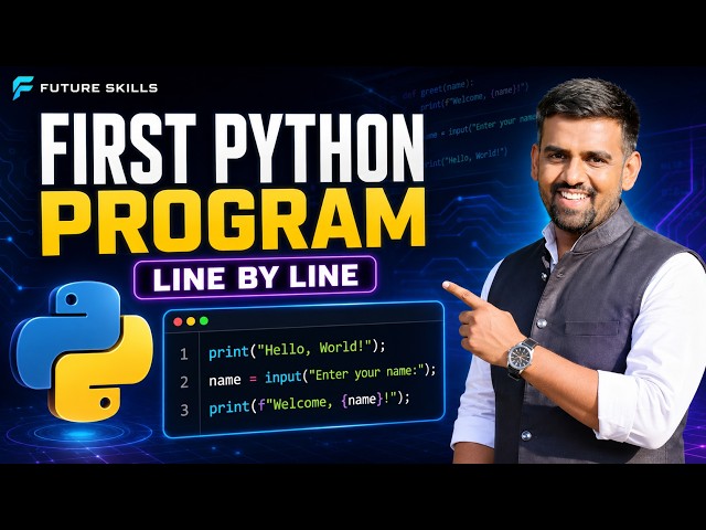 Write your first Python program and understand every line of code!