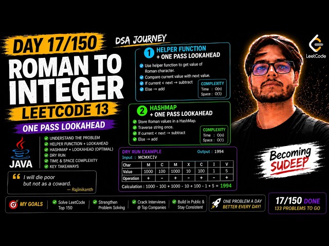 Day 17/150 | LeetCode 13 - Roman to Integer | Java | DSA Journey | Becoming Sudeep