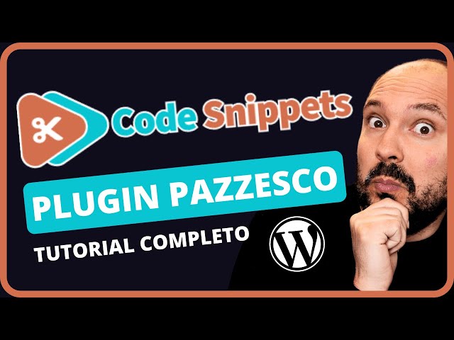 Code Snippets plugin WordPress 🚀 Tutorial italiano 2023 → Addio Temi Child! 😎