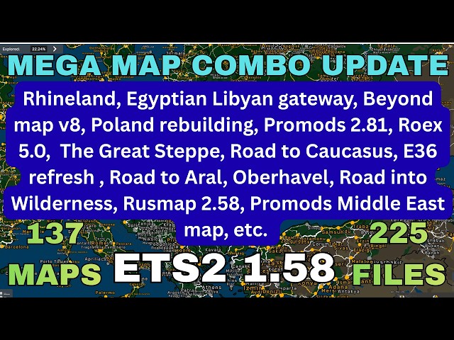 ETS2 1.58 MEGA MAP COMBO UPDATE 137 maps, 225 files All map links  placed in the correct load order👍
