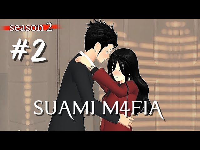 Mafia Husband (Episode 2) || Sakura School Simulator Drama #sakura #fyp #dramasss