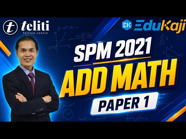 SPM Add Math 2021 - Paper 1