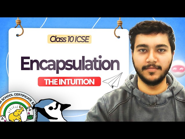 Encapsulation in Java | ICSE Class 10